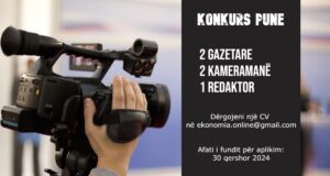 Konkurs pune në Ekonomia Online për gazetarë dhe kameramanë konkurs-pune-ne-ekonomia-online-per-gazetare-dhe-kameramane